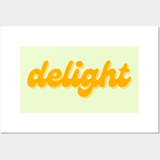 delight Posters and Art